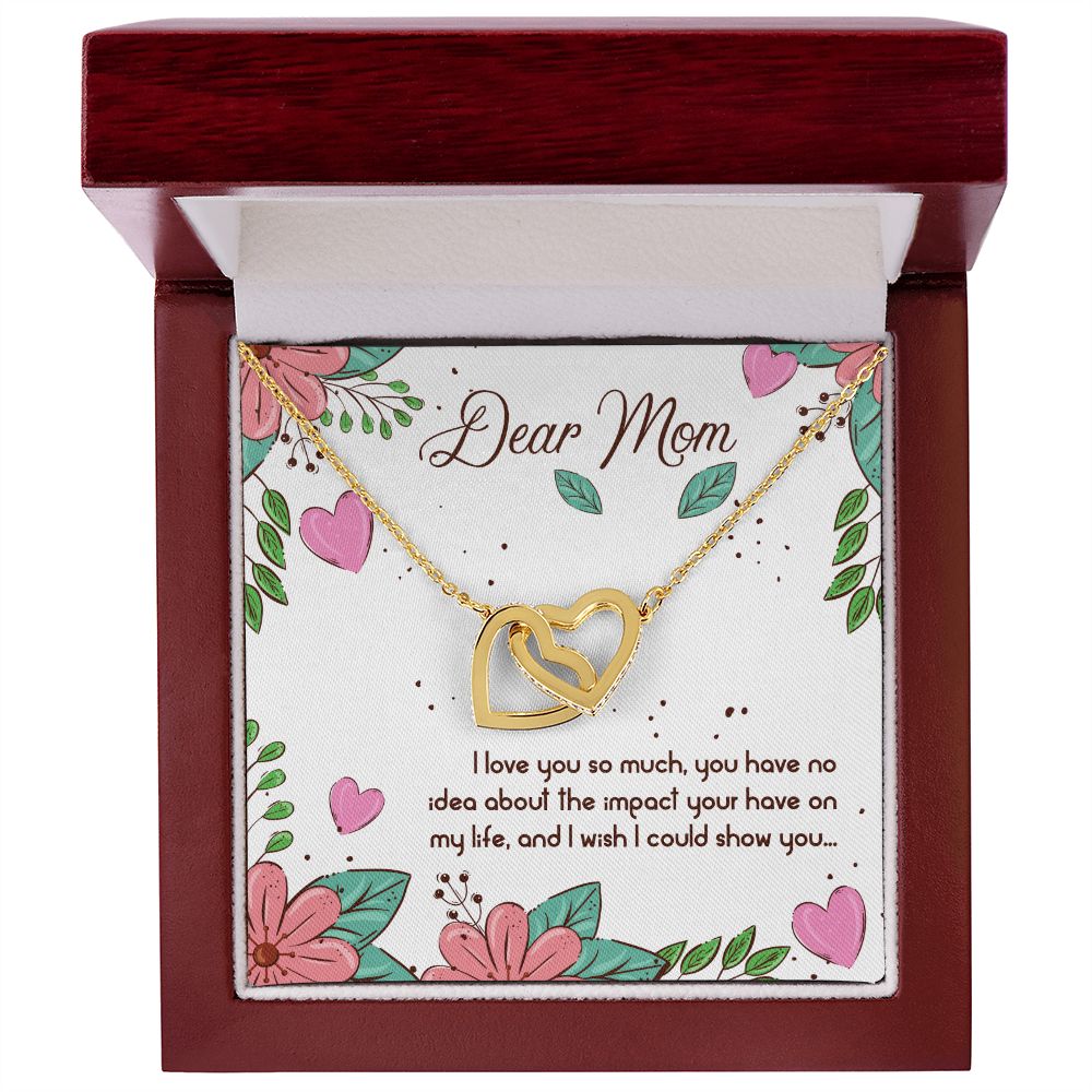 Mom I Love You So Much Interlocking Hearts Necklace