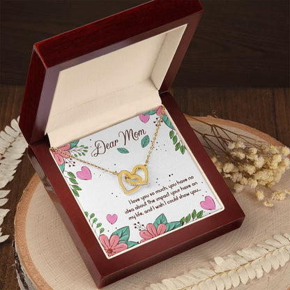 Mom I Love You So Much Interlocking Hearts Necklace