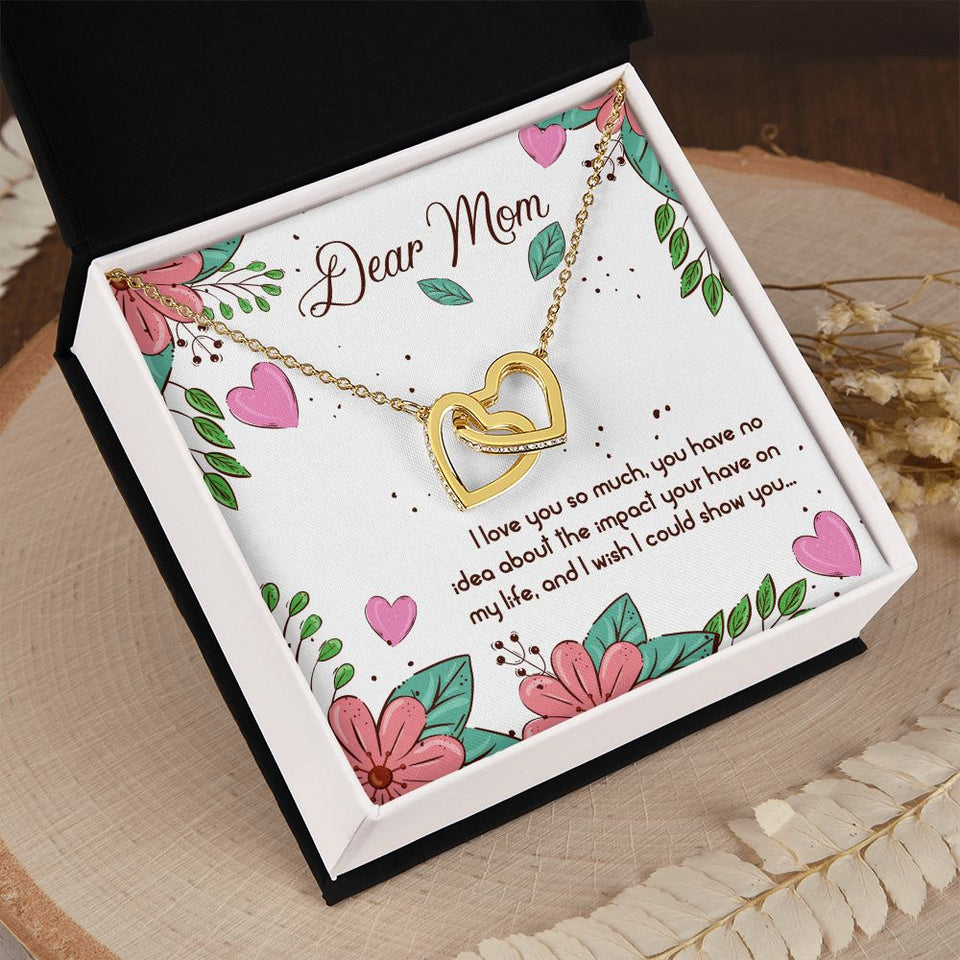 Mom I Love You So Much Interlocking Hearts Necklace