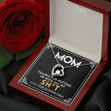 Mom - Thanks For Putting Up With All My Stuff - Forever Love Heart Necklace