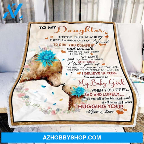 Mom To Daughter Bear Fleece Blanket Gift for Daughter