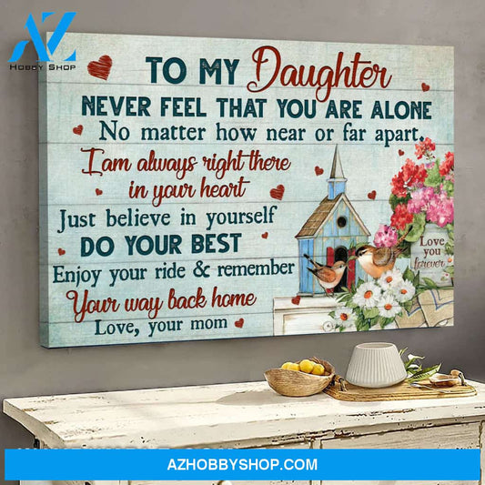 Mom to daughter - Bird house - I am always right there in your heart - Landscape Canvas Prints - Wall Art