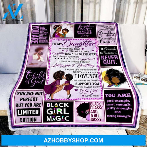 Mom To Daughter Black Women Fleece Blanket Gift for Daughter