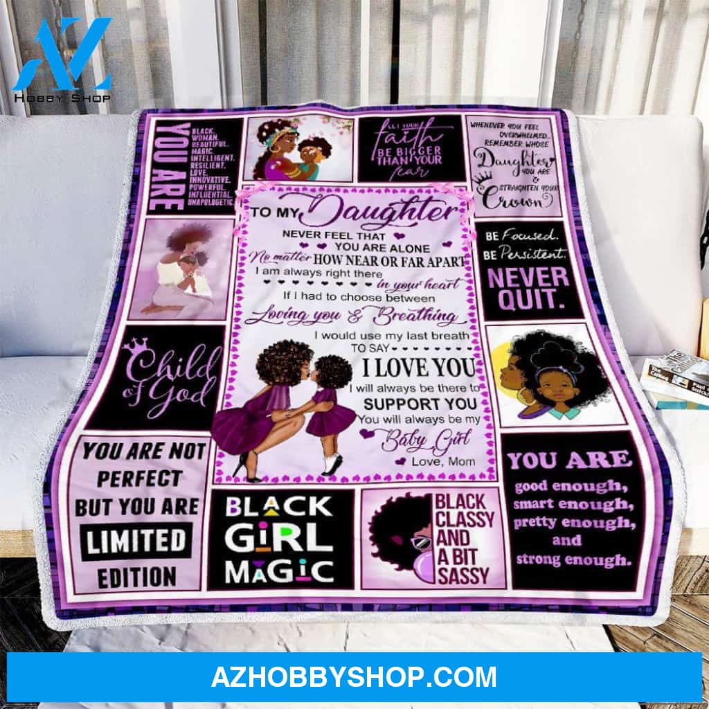 Mom To Daughter Black Women Fleece Blanket Gift for Daughter