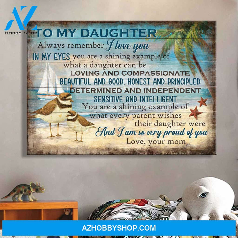 Mom to daughter - I am so very proud of you Family Landscape Canvas Prints, Wall Art