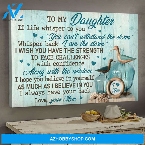Mom to daughter - I wish you have strength to face challenges - Family Landscape Canvas Prints, Wall Art