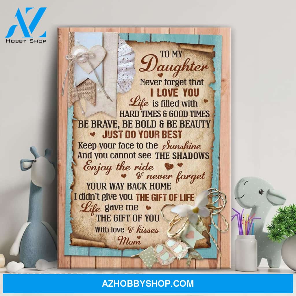 Mom to daughter - Life gave me the gift of you - Family Portrait Canvas Prints, Wall Art