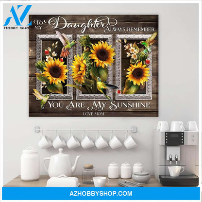 Mom To Daughter My Sunshine Hummingbird Wall Art Canvas