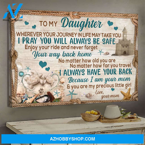 Mom to daughter - On the beach - Enjoy your life & Never forget your way back home - Family Landscape Canvas Prints, Wall Art