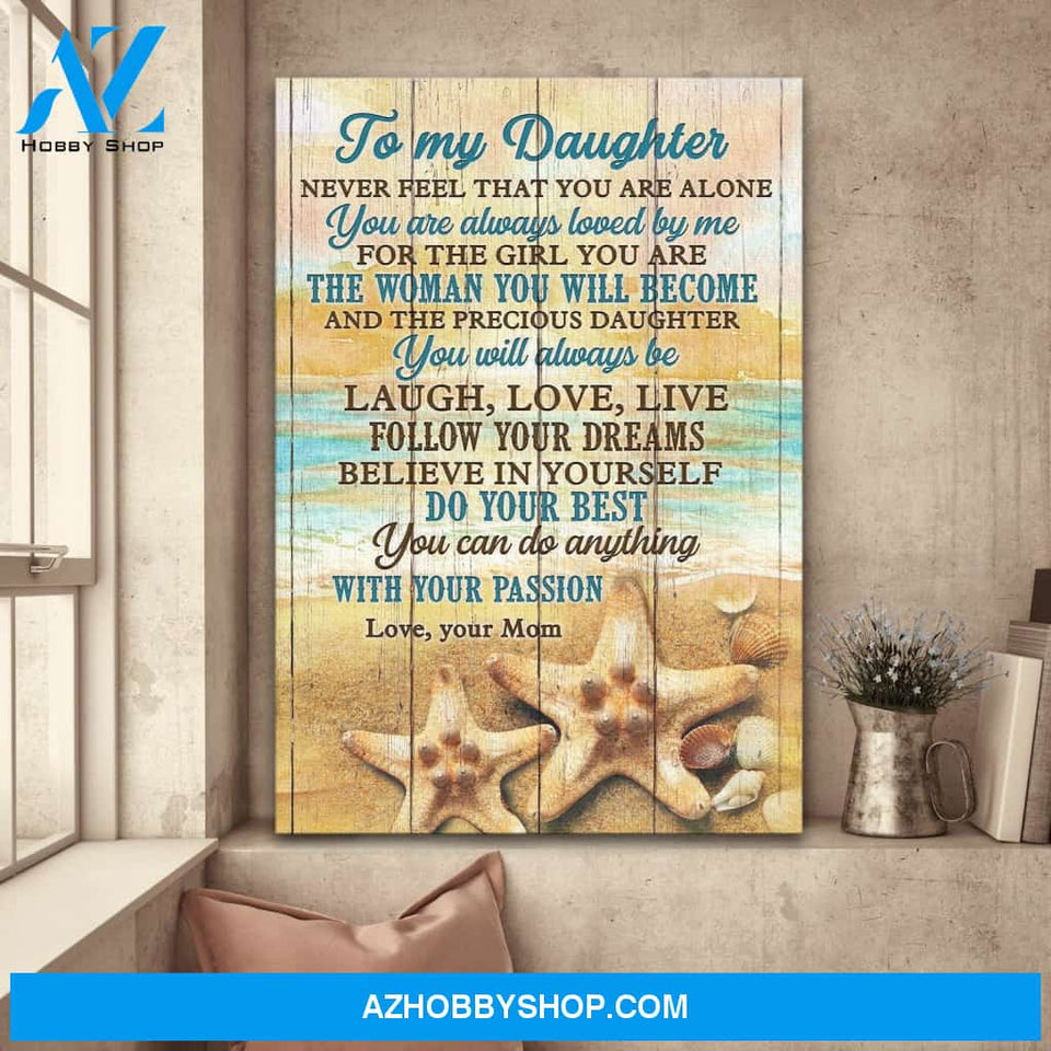 Mom to daughter - Starfish - You are always loved by me - Family Portrait Canvas Prints, Wall Art