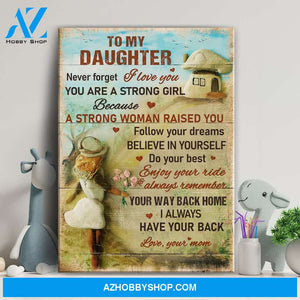 Mom to daughter - Way back home - I always have your back - Family Portrait Canvas Prints, Wall Art