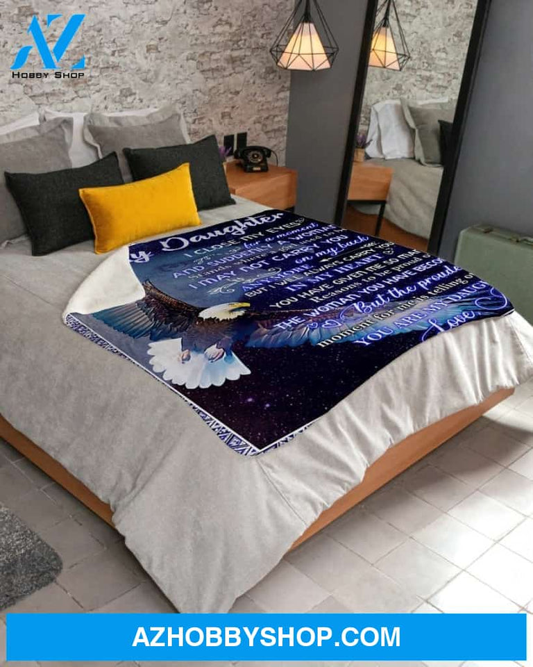 Mom To My Daughter Eagle Blanket Close My Eyes Fleece Blanket