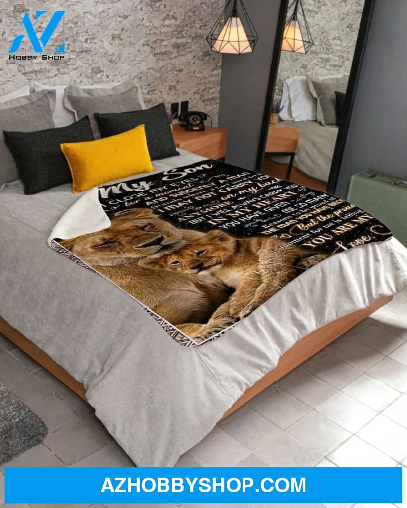 Mom To My Son Lion Blanket Close My Eyes Fleece Blanket Unique Gifts