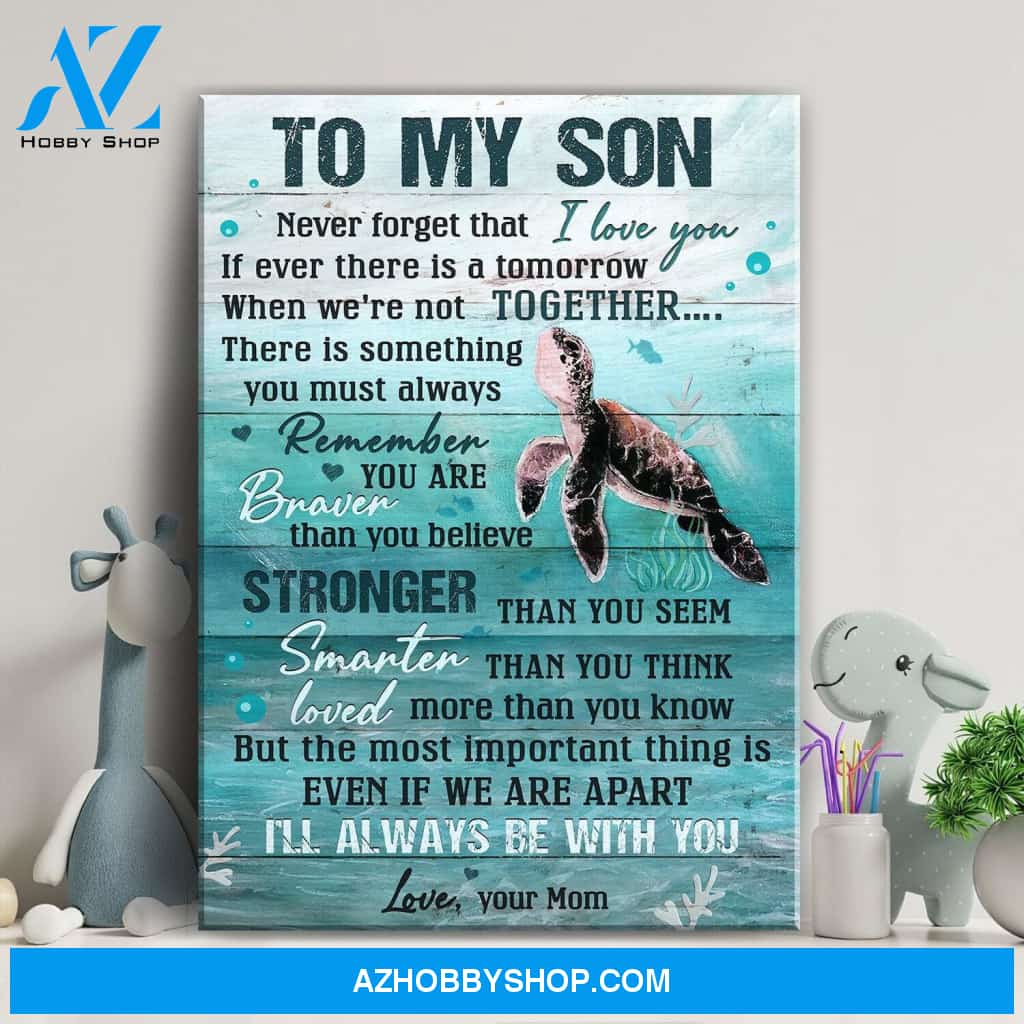 Mom to son - Sea turtle - Never forget that I love you - Family Portrait Canvas Prints, Wall Art