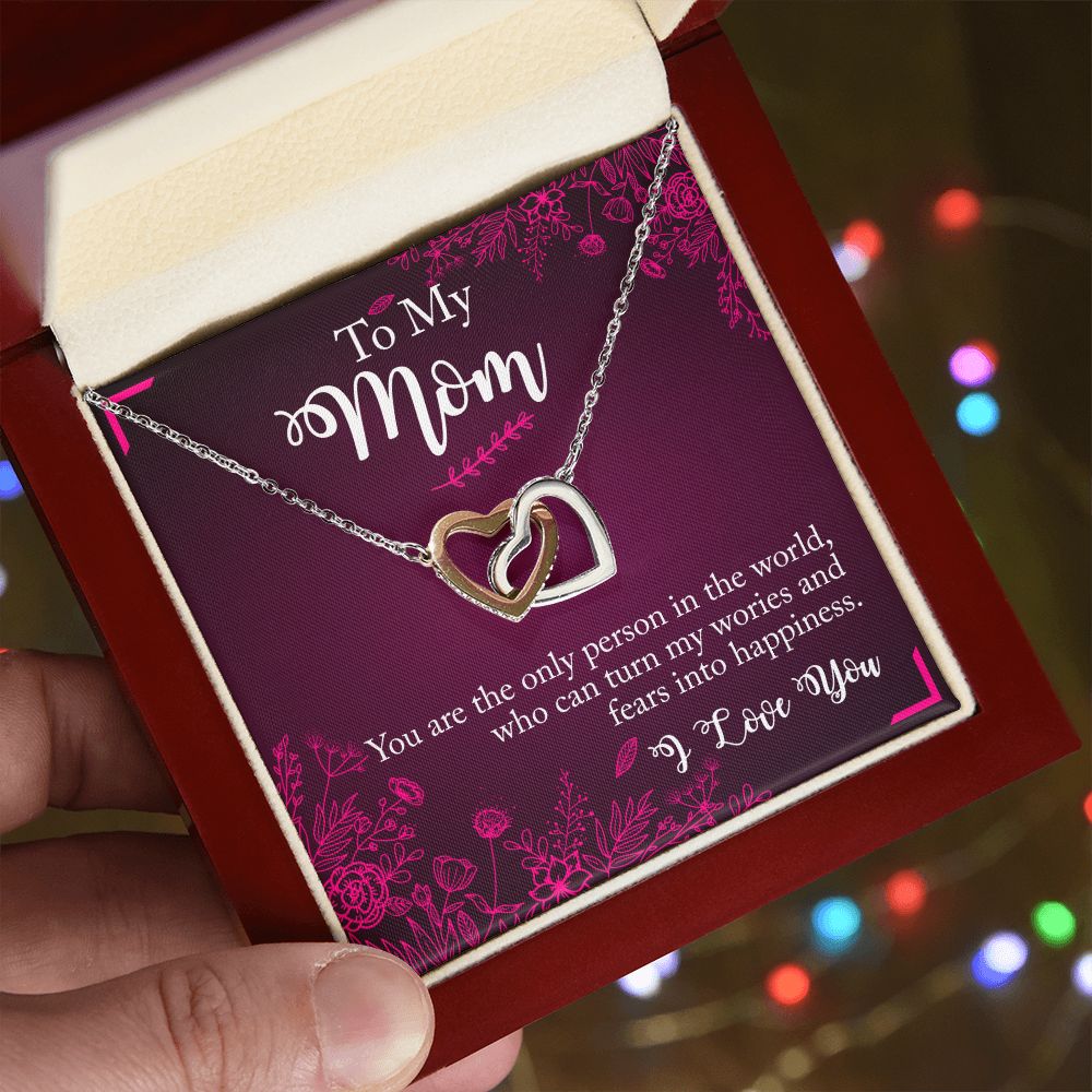 Mom You Turn Worries And Fears Into Happiness Interlocking Hearts Necklace