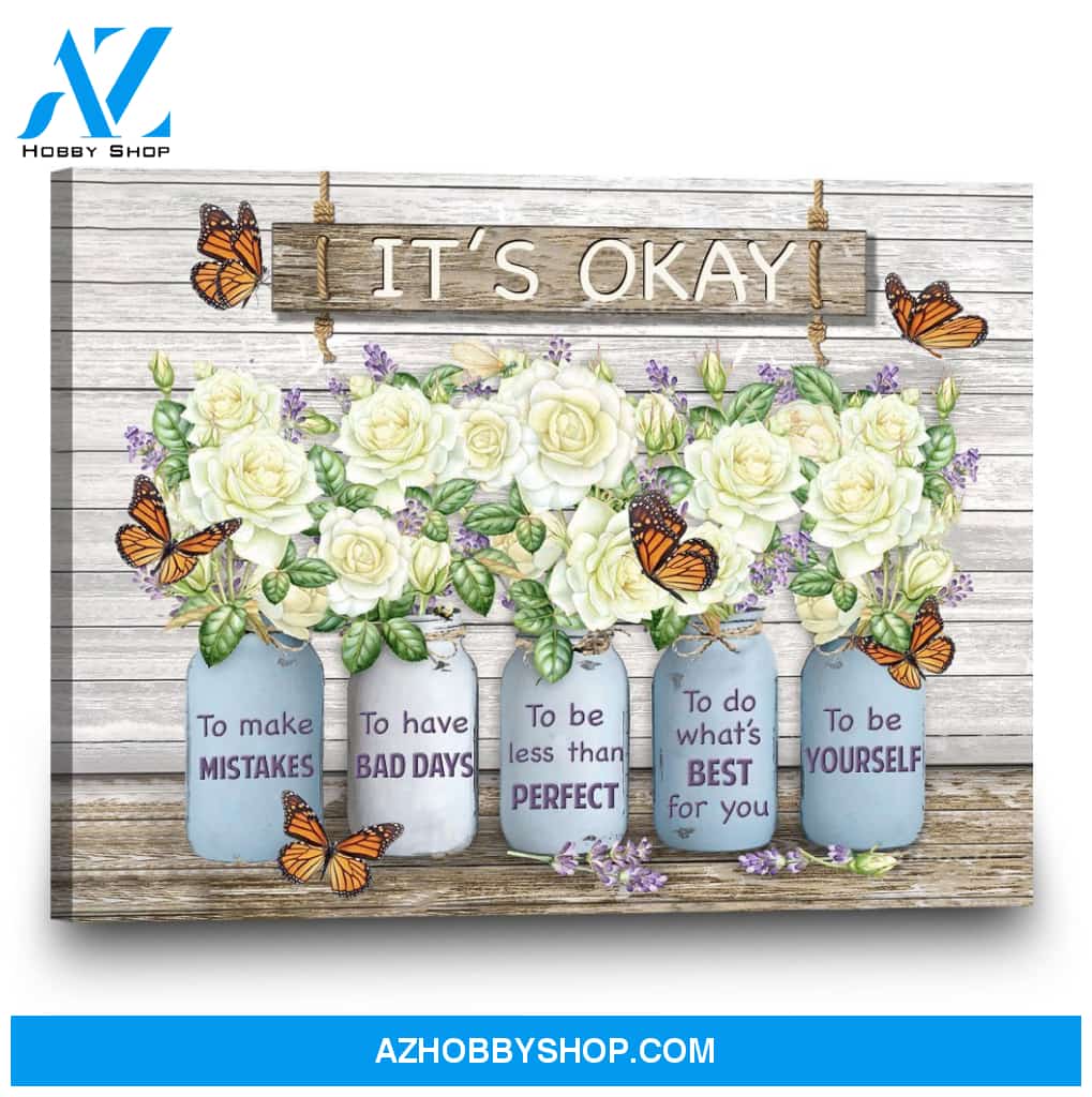 Monarch Butterfly Rose Poster Wall Art Its Okay To Make Mistakesdsfbe Poster Wall, Wall Prints Decor