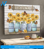 Monarch Butterfly Sunflower It'S Okay To Make Mistakes Canvas And Poster, Wall Decor Visual Art
