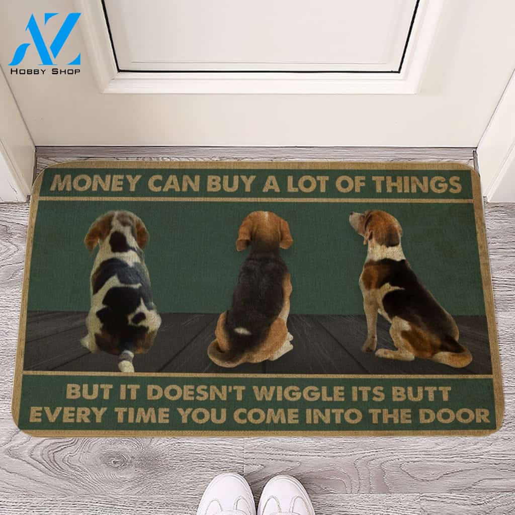 Money Can Buy A Lot Of Things But It Doesn't Wiggle Its Butt - Beagle Doormat - Welcome Mat - Home Decor