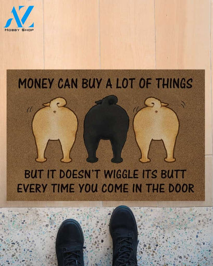 Money Can Buy A Lot Of Things But It Doesn't Wiggle Its Butt - Pug Wiggle Doormat Indoor and Outdoor Doormat Warm House Gift Welcome Mat Gift for Pug Dog Lovers