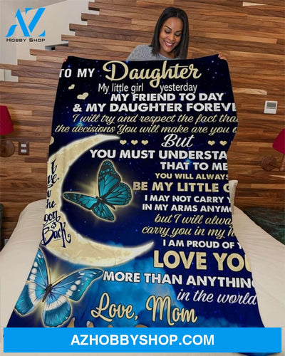 Moon To My Daughter My Little Girl Yesterday- Mom Fleece Blanket