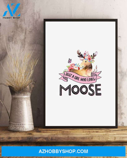 Moose just a girl poster