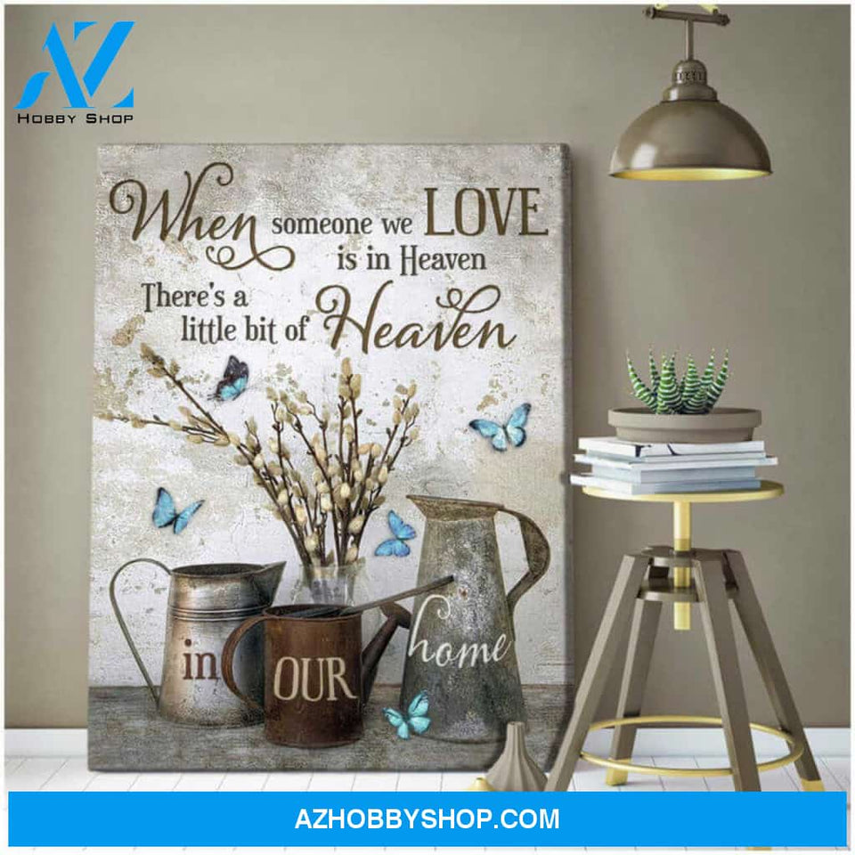 Moosfy Butterfly Canvas When Someone We Love Is In Heaven Wall Art Decor | Wrap Canvas Ready To Hang