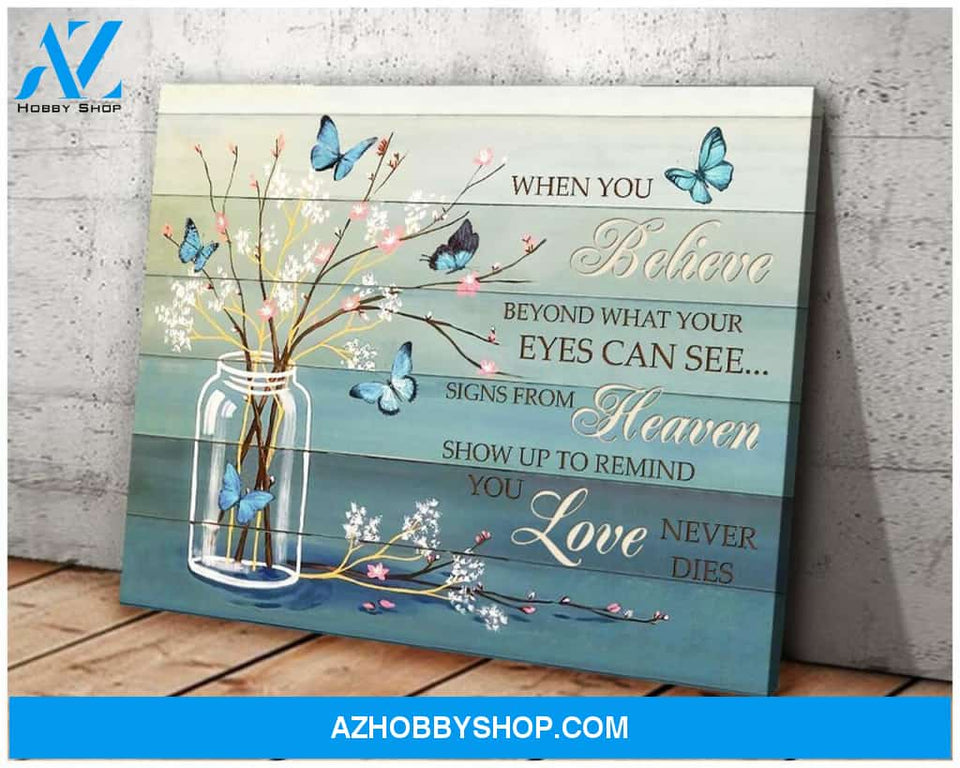 Moosfy - Canvas - Butterfly - When You Believe