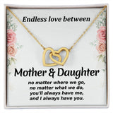 Mother Daughter No Matter Where We Go Interlocking Hearts Necklace Gift