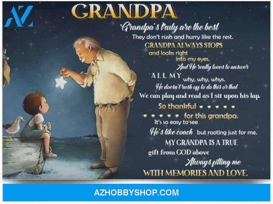 Motivational Paper Poster To My Grandpa - Gifts For Grandpa - My Grandpa Is A True Gift From God Above Always Filling Me