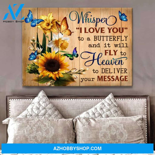 Butterfly Canvas Wall Art - Motivational Quotes Canvas - Butterfly Whisper I Love You Canvas