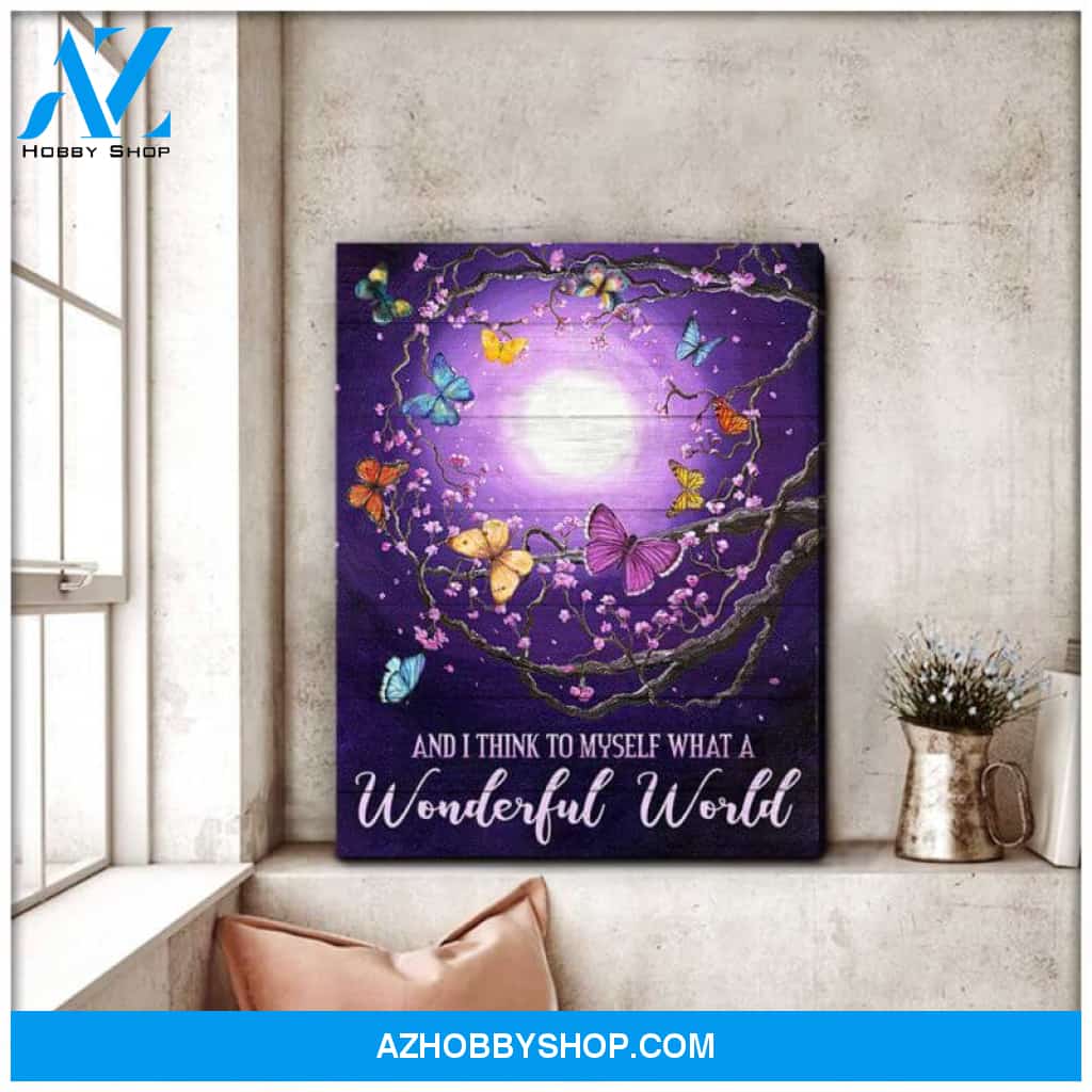 Butterfly Canvas Wall Art - Motivational Quotes Canvas - Wonderful World Butterfly Canvas Wall Art Decor