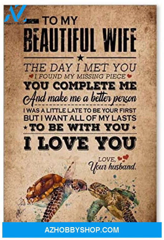 Motivational To My Beautiful Wife Great Gifts For Wife Posters