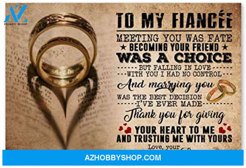 Motivational To My Fiancee Best Gifts For Wife Posters