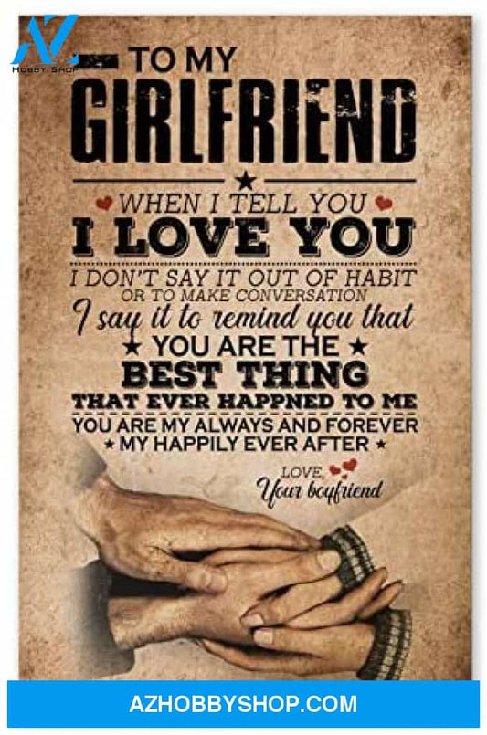 Motivational To My Girlfriend Great Gifts For Wife Posters
