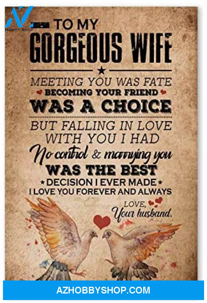 Motivational To My Gorgeous Wife Great Gifts For Wife Posters