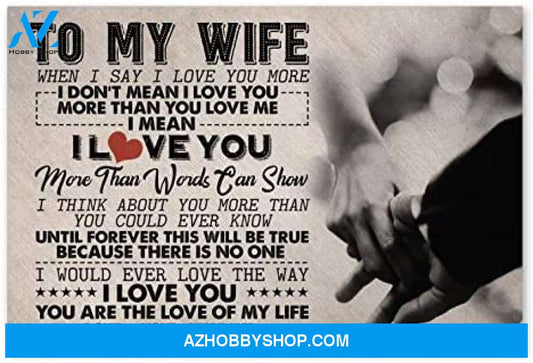 Motivational To My Wife Best Gifts For Wife Posters