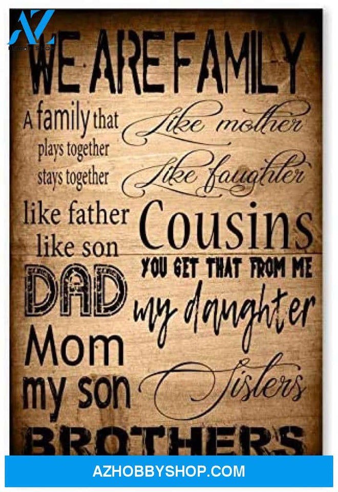 Motivational We Are Family Great Gifts For Wife Posters