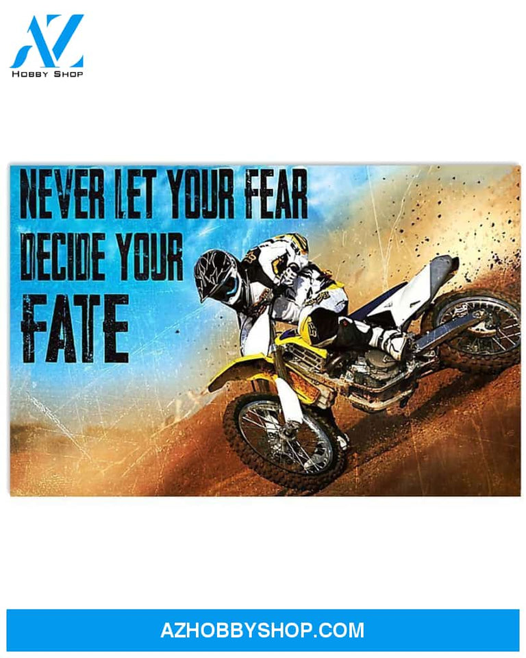 Motorcycle Never Let Your Fear Decide Your Fate Canvas Wall Art, Wall Decor Visual Art