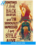 Motorcycle Poster Sometimes I Look Back On My Life And I Am Seriously Impressed I Am Still Alive Wall Decor
