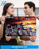 Motorcycle We Don't Call The Cops We Call Family Art Canvas, Wall Decor Visual Art