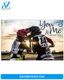Motorcycle You And Me We Got This Art Canvas, Wall Decor Visual Art