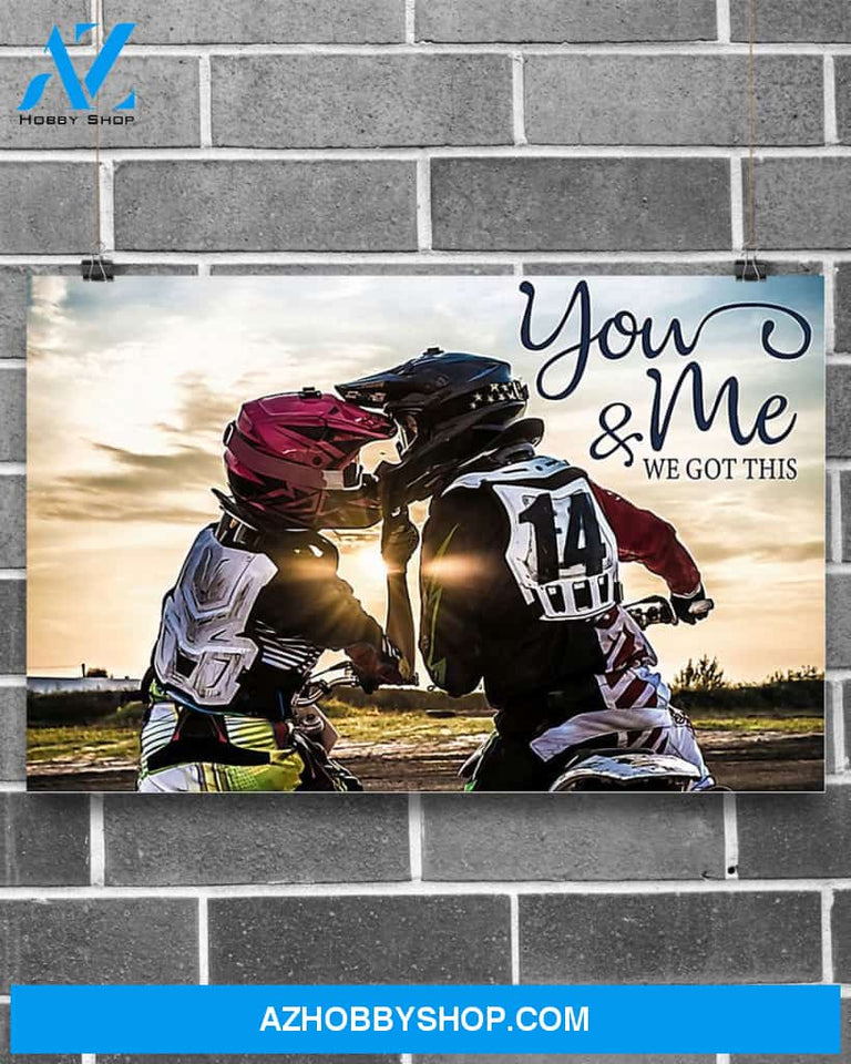 Motorcycle You And Me We Got This Art Canvas, Wall Decor Visual Art