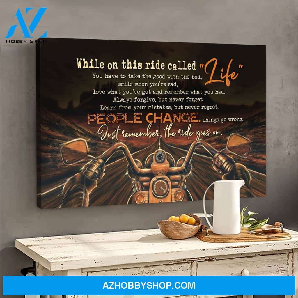 Motorcycling While on This Ride Called Premium Poster Wall Art