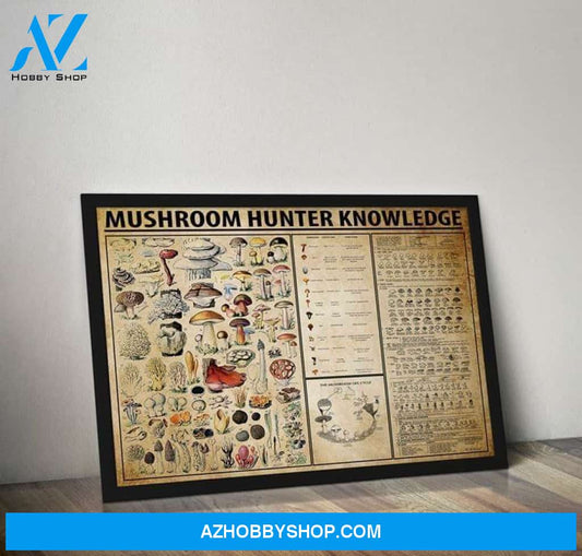 Mushroom Hunter Knowledge For Mushroom Lover Poster Canvas