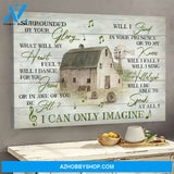Music on the farm - I can only imagine - Jesus Landscape Canvas Prints - Wall Art
