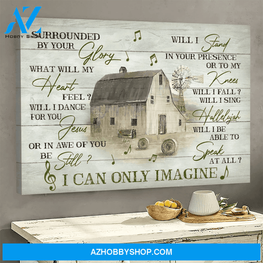 Music On The Farm I Can Only Imagine Jesus My Poster Canvas Wall Decor Visual Art