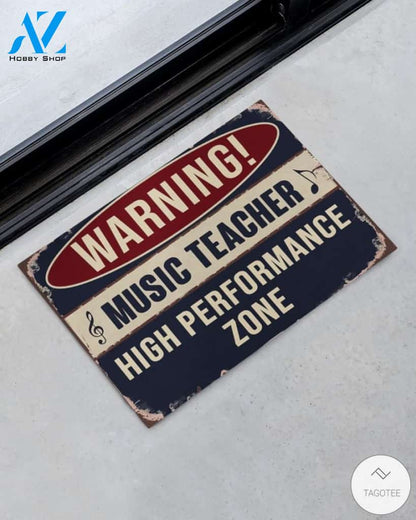Music Teacher High performance zone Warning Doormat