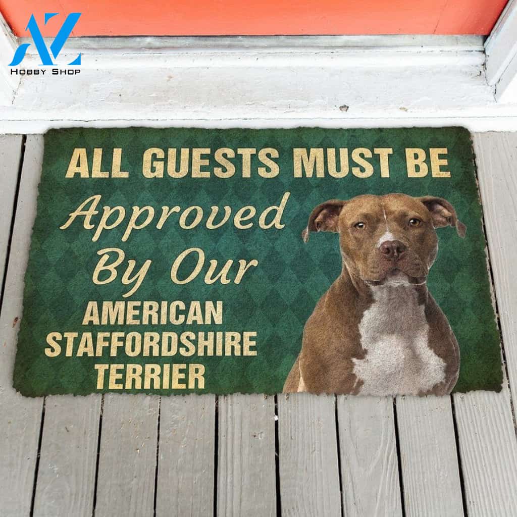 Must Be Approved By Our American Staffordshire Terrier Dog Doormat