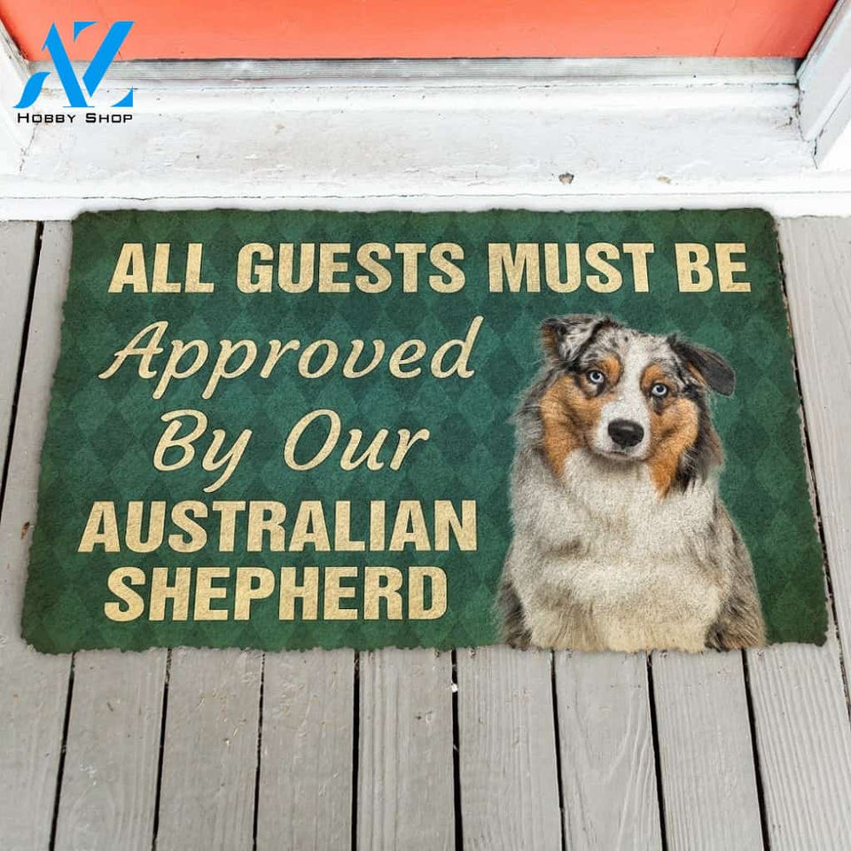 Gearhumans Gearhuman 3D Must Be Approved By Our Australian Shepherd Custom Doormat