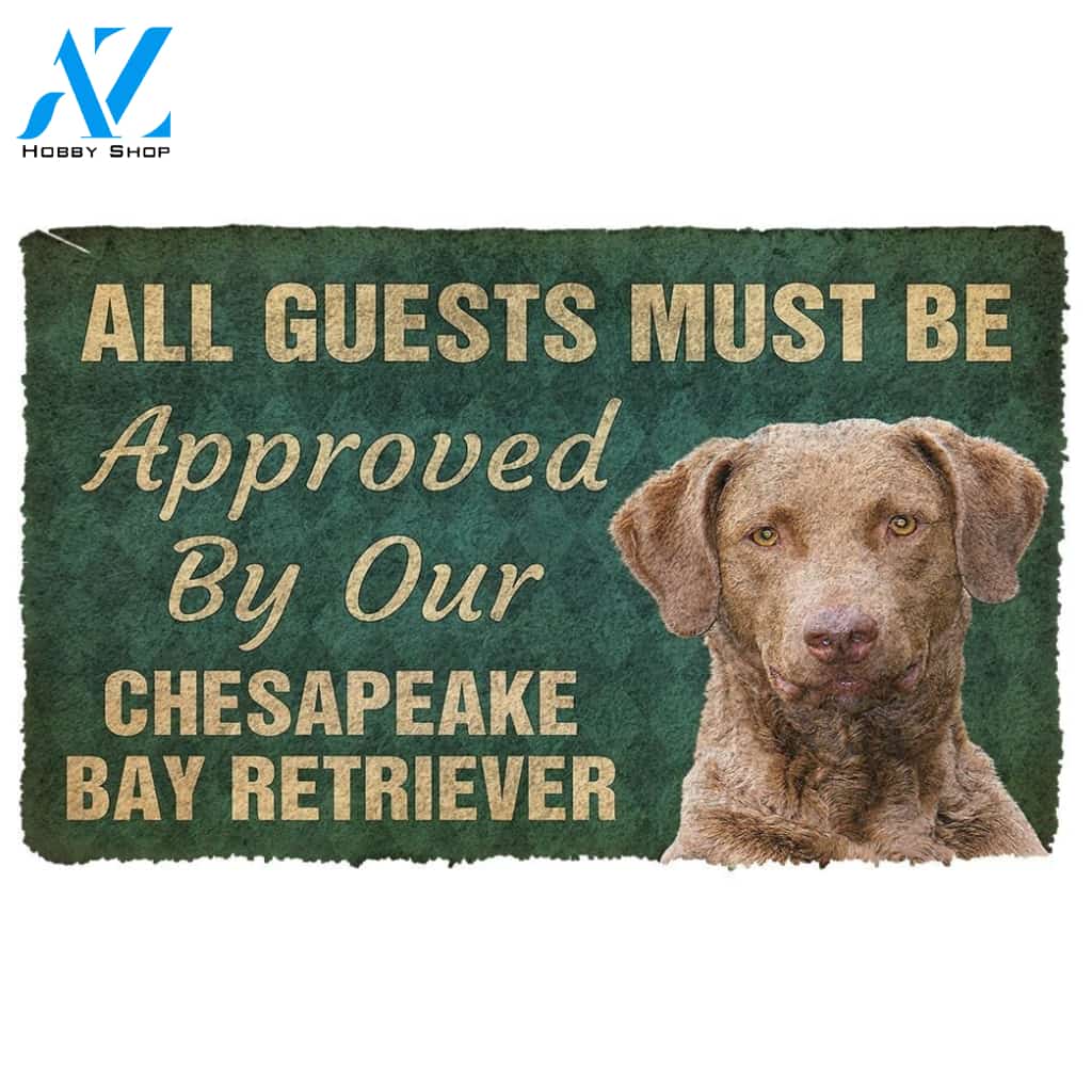 Gearhumans Gearhuman 3D Must Be Approved By Our Chesapeake Bay Retriever Custom Doormat